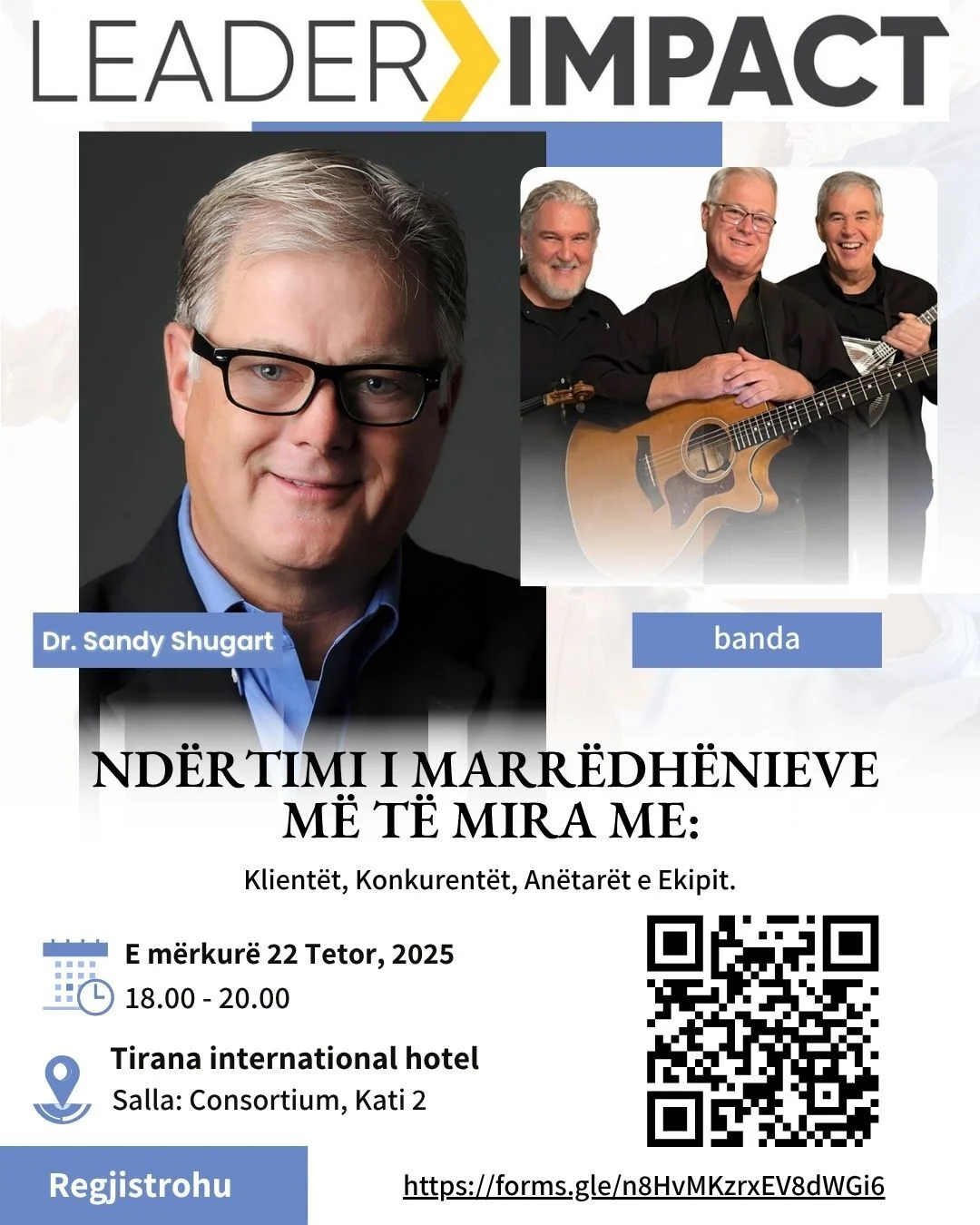 22 Tetor - Ftesë nga LeaderImpact: NDËRTIMI I MARRËDHËNIEVE MË TË MIRA ME:Klientët, Konkurentët, Anëtarët e Ekipit.